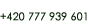 +420 777 939 601